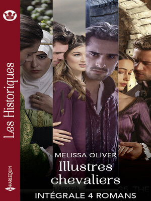cover image of Illustres chevaliers--Intégrale 4 romans